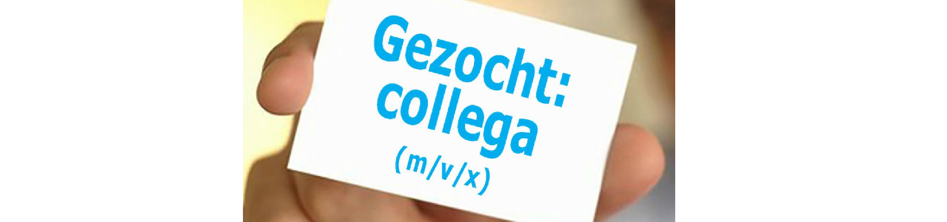 Collega gezocht!